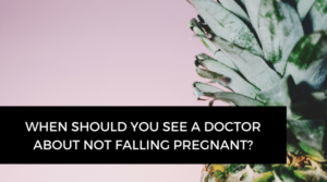 When should you see a doctor about not falling pregnant