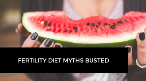 Fertility Diet Myths Busted with nutritionist, Jo Atkinson