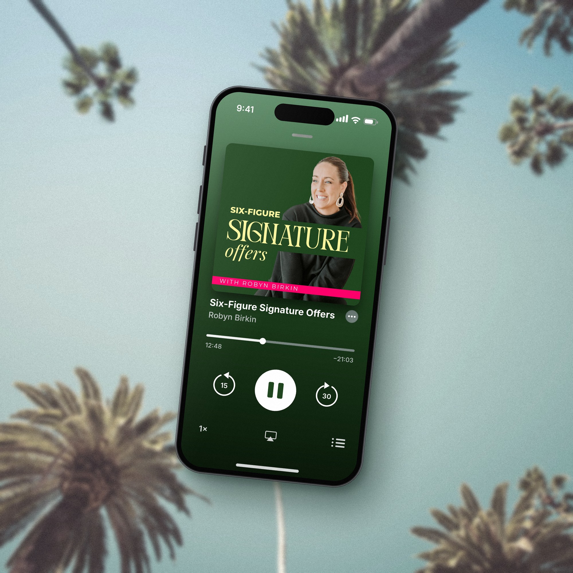 Six-Figure Signature Offers playing in a podcast app on a phone, over palm trees