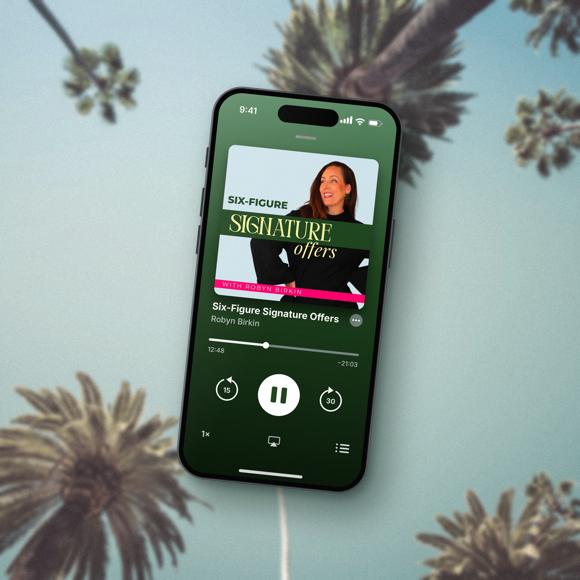 Six-Figure Signature Offers playing in a podcast app on a phone, over palm trees